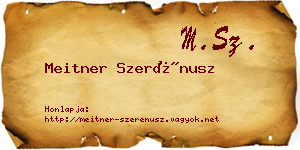 Meitner Szerénusz névjegykártya